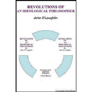 REVOLUTIONS OF AN IDEOLOGICAL PHILOSOPHER Image