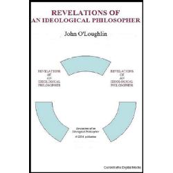 REVELATIONS OF A IDEOLOGICAL PHIOSOPHER Image