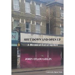 SHUT DOWN AND OPEN UP Image