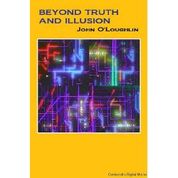 BEYOND TRUTH AND ILLUSION Image