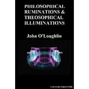 PHILOSOPHICAL RUMINATIONS & THEOSOPHICAL ILLUMINA. Image