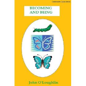 BECOMING AND BEING Image