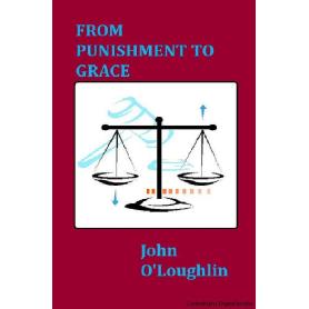 FROM PUNISHMENT TO GRACE Image
