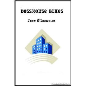 DOSSHOUSE BLUES Image